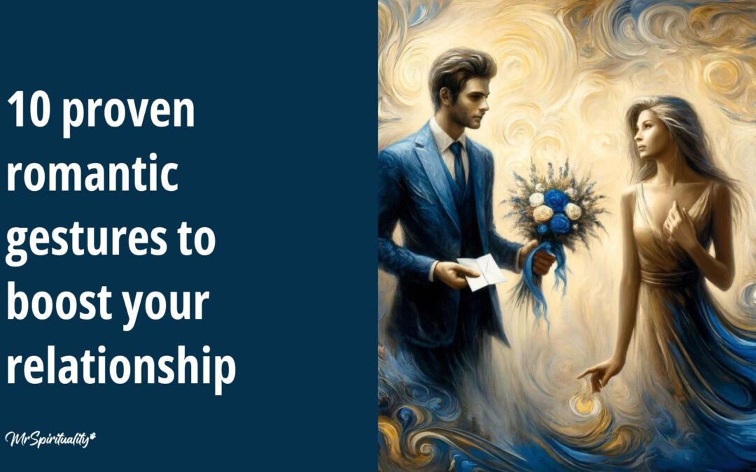 10 Romantic Gestures to Boost Your Relationship