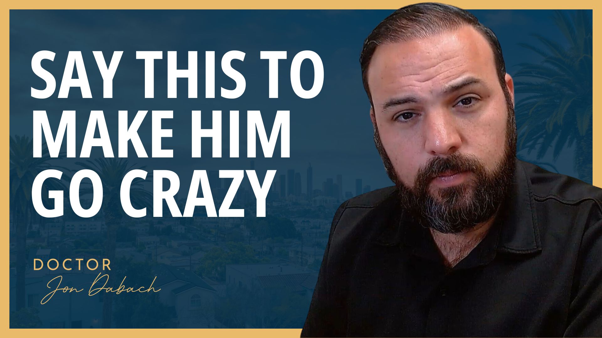 The One Phrase That Makes Any Man Obsessed with You - mrspirituality.com